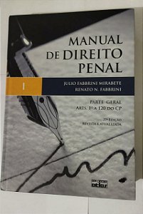 Manual De Direito Penal - Parte Geral V.1 - Julio Fabbrini Mirabete